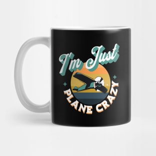 I'm Just Plane Crazy, Funny Flying Airplane Aviation retro vintage Gifts for Aircraft Pilots Mug